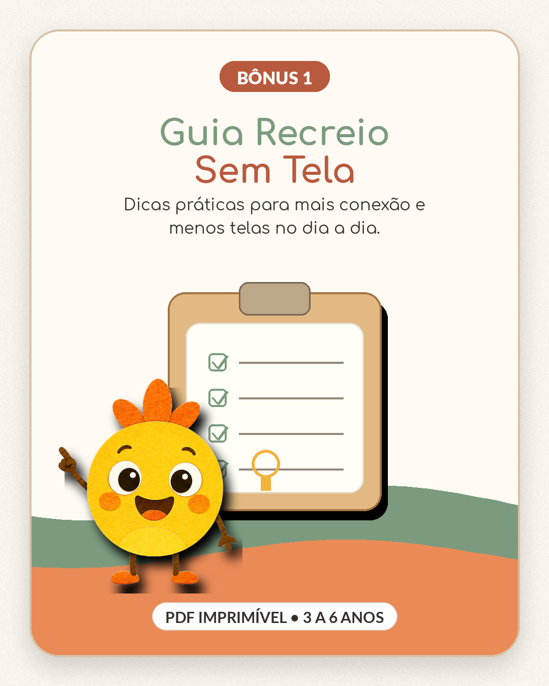 Bônus 1: Guia Recreio Sem Tela